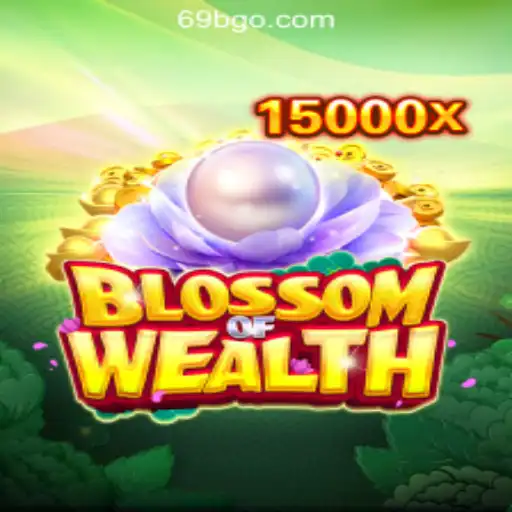 Explore the Thrills of BlossomofWealth