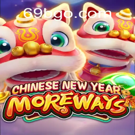 Explore the Exciting World of CHINESENEWYEARMOREWAYS