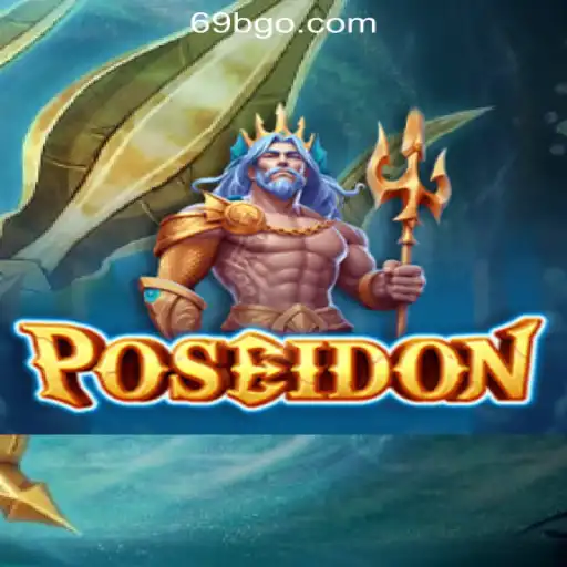 Discover the Depths: Exploring the World of Poseidon and Free Spins with 69B.COM