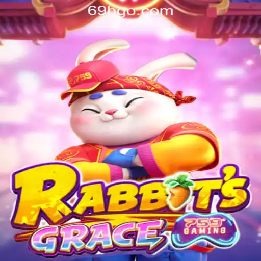 RabbitsGrace: Dive into the Enchanting World of Online Gaming with 69B.COM Rodadas Grátis Brasil
